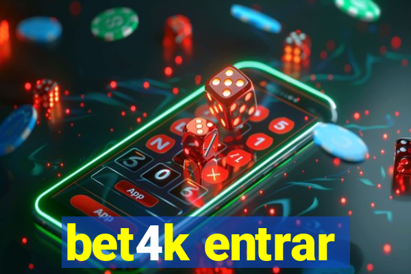 bet4k entrar